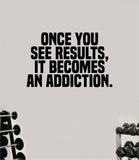Results Addiction Decal Sticker Wall Vinyl Art Wall Bedroom Room Home Decor Inspirational Motivational Teen Sports Gym Fitness