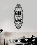 Ride the Wave Surfboard Quote Wall Decal Sticker Vinyl Art Bedroom Home Room Decor Inspirational Kids Teen School Nursery Girls Sports Surf Ocean Beach