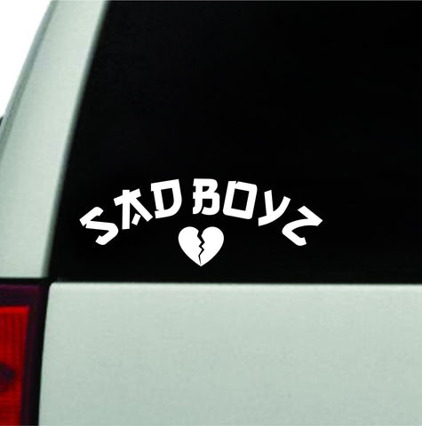 Sad Boyz V4 Wall Decal Car Truck Window Windshield JDM Sticker Vinyl Lettering Quote Drift Boy Girl Funny Sadboyz Japanese Racing Men Broken Heart Club