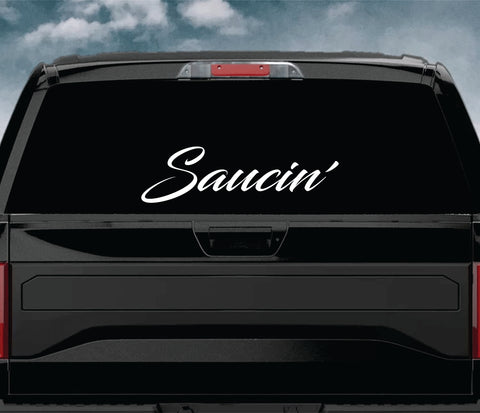 Saucin Car Decal Truck Window Windshield JDM Sticker Vinyl Lettering Quote Boy Girl Funny Men Racing Sadboyz Sadgirlz Broken Heart Club Stay Humble