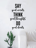 Say Good Words Think Good Thoughts Quote Decal Sticker Wall Vinyl Art Home Decor Inspirational Yoga Beautiful