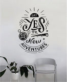 Say Yes to New Adventures v2 Decal Quote Home Room Decor Decoration Art Vinyl Sticker Inspirational Motivational Adventure Teen Travel Wanderlust Explore Family Trees Hike Camp Compass