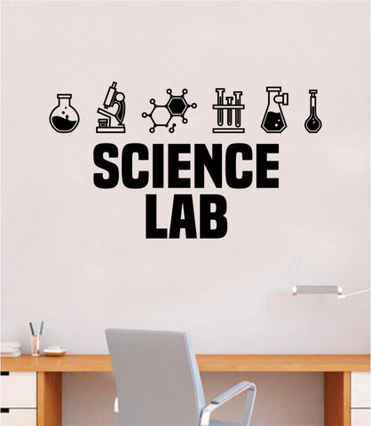 Science Lab V2 Quote Decal Sticker Wall Vinyl Art Home Room Decor Teacher School Classroom Work Job Smart Learn Chemist