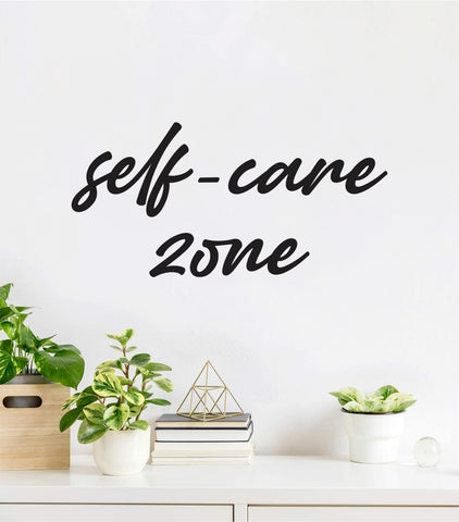 Self-Care Zone Wall Decal Sticker Vinyl Art Wall Bedroom Home Decor Inspirational Motivational Teen Boy Girls Mental Health Good Vibes