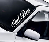 Slt Bus Wall Decal Car Truck Window Windshield JDM Sticker Vinyl Lettering Quote Drift Boy Girl Funny Sadboyz Racing Men Broken Heart Club Japanese