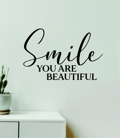 Smile You Are Beautiful Quote Wall Decal Sticker Vinyl Art Decor Bedroom Room Boy Girl Inspirational Motivational School Nursery Good Vibes