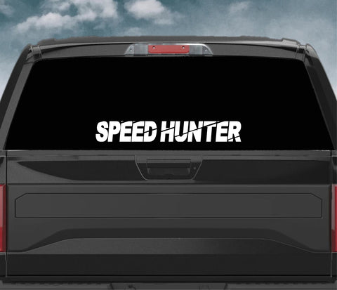 Speed Hunter Wall Decal Car Truck Window Windshield JDM Sticker Vinyl Lettering Quote Drift Boy Girl Funny Sadboyz Racing Men Broken Heart Club