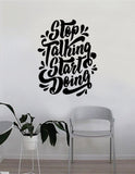 Stop Talking Start Doing Gym Quote Fitness Health Work Out Decal Sticker Wall Vinyl Art Wall Room Decor Weights Lift Dumbbell Motivation Inspirational