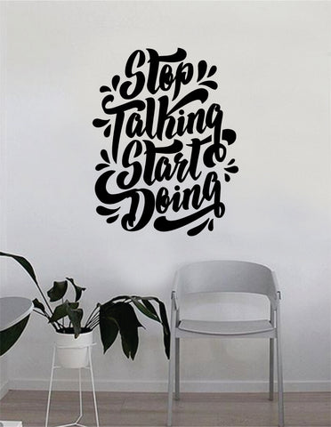 Stop Talking Start Doing Gym Quote Fitness Health Work Out Decal Sticker Wall Vinyl Art Wall Room Decor Weights Lift Dumbbell Motivation Inspirational