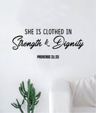 Strength Dignity Proverbs Quote Wall Decal Sticker Bedroom Home Room Art Vinyl Inspirational Motivational Teen Decor Religious Bible Verse God Blessed Spiritual