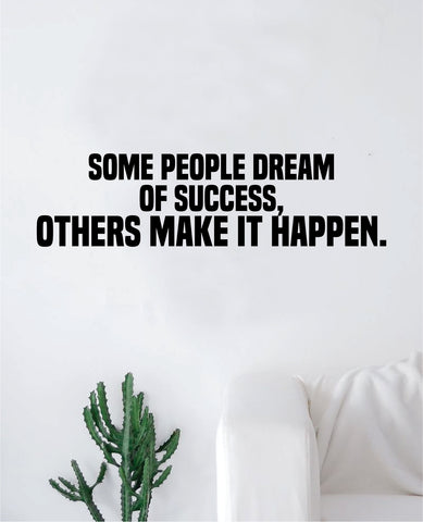 Success Make It Happen Decal Sticker Wall Vinyl Art Wall Bedroom Room Decor Motivational Inspirational Teen