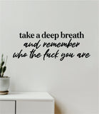 Take A Deep Breath Quote Wall Decal Sticker Vinyl Art Decor Bedroom Room Boy Girl Namaste Yoga Meditate Buddha