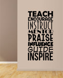 Teach Encourage Instruct Teacher Quote Decal Sticker Wall Vinyl Decor Art Living Room Bedroom Class Classroom Students Education Science