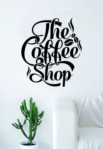 The Coffee Shop V2 Quote Wall Decal Sticker Bedroom Living Room Art Vinyl Beautiful Kitchen Cute Shop Morning