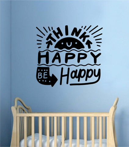 Think Happy Be Happy V2 Wall Decal Home Decor Bedroom Vinyl Sticker Quote Baby Teen Nursery Girl School Vibes Happy Inspirational