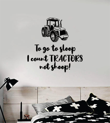 Sleep Tractors Sheep Wall Decal Sticker Vinyl Art Bedroom Room Decor Teen Quote Inspirational Baby Nursery Son Daughter Kids Farm