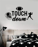 Touchdown Football Quote Decal Sticker Wall Vinyl Art Home Decor Inspirational Sports Teen American Kids
