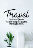 Travel Definition Quote Wall Decal Sticker Bedroom Living Room Art Vinyl Beautiful Inspirational Wanderlust Adventure Teen