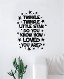 Twinkle Little Star Wall Decal Decor Art Sticker Vinyl Room Bedroom Teen Kids Nursery Inspirational Home Baby Playroom Love