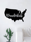 Wanderlust USA America Quote Decal Sticker Wall Vinyl Art Wall Room Decor Inspirational Travel Adventure Explore