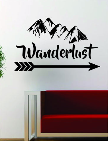 Wanderlust Quote Adventure Mountains Arrow Decal Sticker Wall Vinyl Art Decor Travel