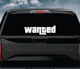 Wanted Wall Decal Car Truck Window Windshield JDM Sticker Vinyl Lettering Quote Boy Girl Funny Men Racing Sadboyz Sadgirlz Broken Heart Club Stay Humble Racing Video Gaming Gamer Auto