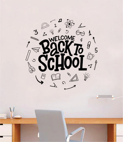 Welcome Back to School Wall Decal Decor Art Sticker Vinyl Room Home Teen Inspirational Kids Class Nursery Books Science Teacher