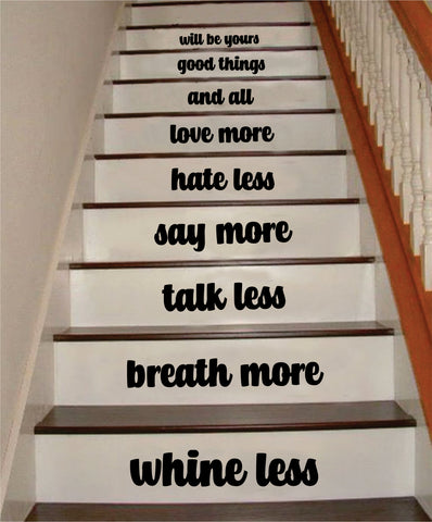 Whine Less Breathe More V2 Stairs Quote Wall Decal Sticker Room Art Vinyl Family Happy Home House Staircase Dream Inspirational Love