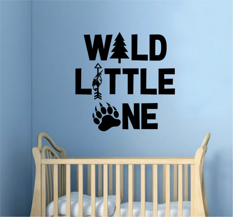 Wild Little One Decal Sticker Wall Vinyl Art Wall Bedroom Room Home Decor Inspirational Kids Baby Nursery Arrow Adventure Tree