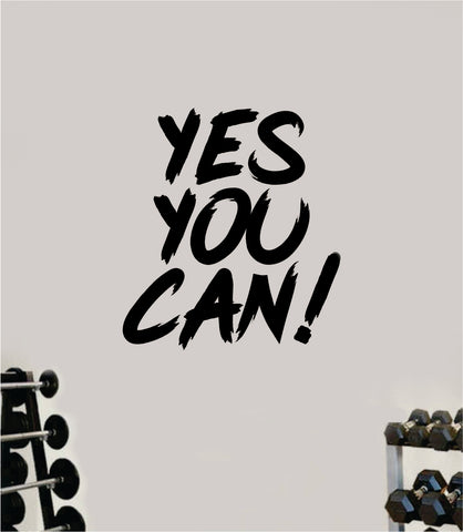 Yes You Can Gym Fitness Wall Decal Home Decor Bedroom Room Vinyl Sticker Teen Art Quote Beast Lift Train Inspirational Motivational Health Girls Exercise