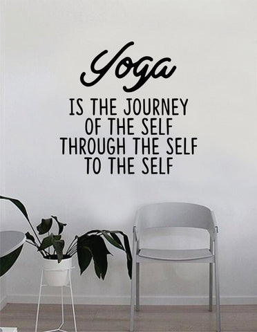 Yoga is the Journey Quote Wall Decal Sticker Bedroom Home Room Art Vinyl Inspirational Decor Namaste Motivational Meditate