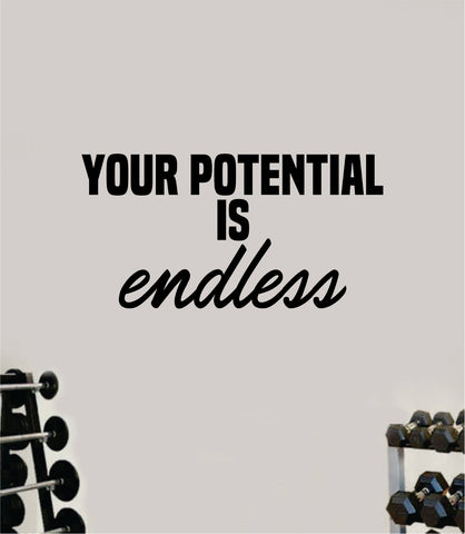 Your Potential is Endless V2 Gym Fitness Wall Decal Home Decor Bedroom Room Vinyl Sticker Teen Art Quote Beast Lift Train Inspirational Motivational Health Girls School